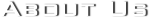 About Us